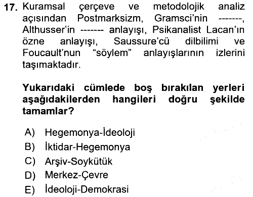 Çağdaş Sosyoloji Kuramları 2017-2018 Dönem Sonu Sınavı - 17. soru