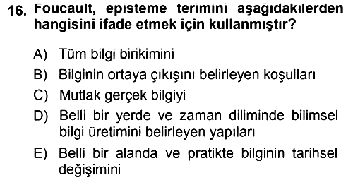 Çağdaş Sosyoloji Kuramları 2013-2014 Tek Ders Sınavı - 16. soru
