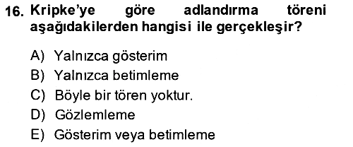 Dil Felsefesi 2014-2015 Tek Ders Sınavı - 16. soru