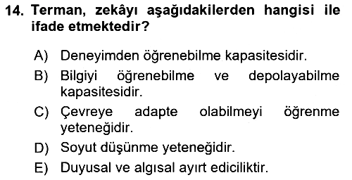 Eğitim Psikolojisi 2023-2024 Ara Sınav - 14. soru