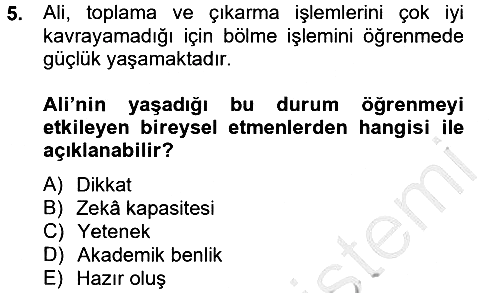 Eğitim Psikolojisi 2012-2013 Dönem Sonu Sınavı - 5. soru