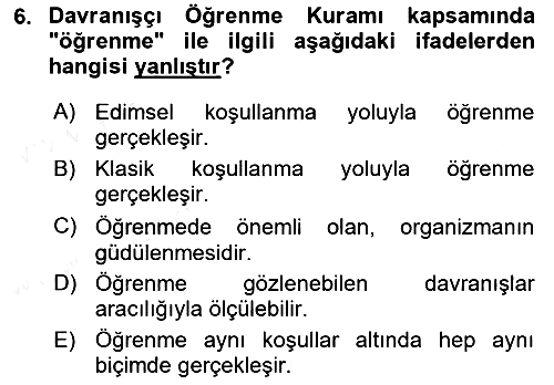 Eğitim Psikolojisi 2018-2019 Dönem Sonu Sınavı - 6. soru