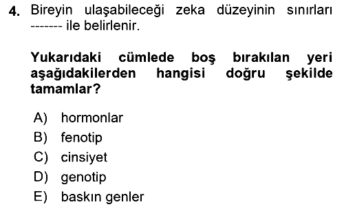 Eğitim Psikolojisi 2018-2019 Yaz Okulu Sınavı - 4. soru