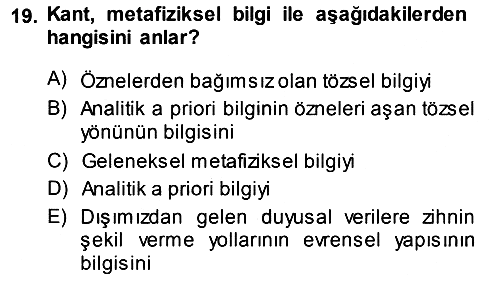 Epistemoloji 2014-2015 Ara Sınav - 19. soru