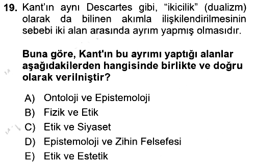 Epistemoloji 2021-2022 Ara Sınav - 19. soru