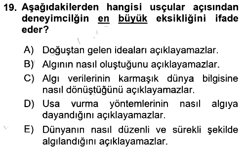 Epistemoloji 2023-2024 Ara Sınav - 19. soru
