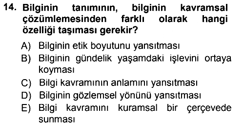 Epistemoloji 2012-2013 Dönem Sonu Sınavı - 14. soru