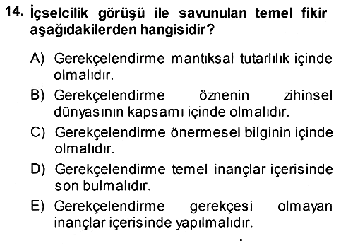 Epistemoloji 2013-2014 Dönem Sonu Sınavı - 14. soru