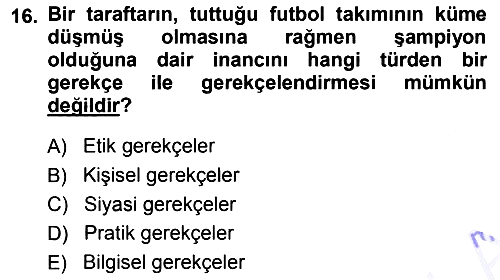 Epistemoloji 2013-2014 Dönem Sonu Sınavı - 16. soru