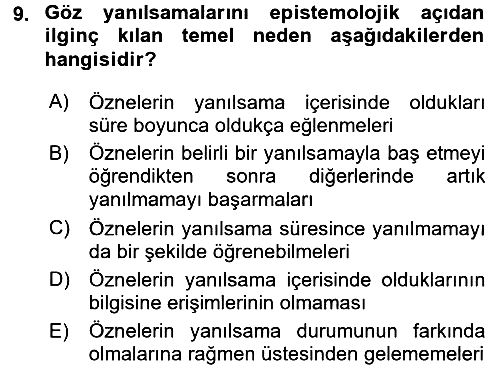 Epistemoloji 2015-2016 Dönem Sonu Sınavı - 9. soru