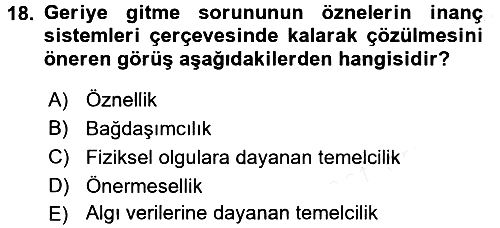 Epistemoloji 2017-2018 Dönem Sonu Sınavı - 18. soru