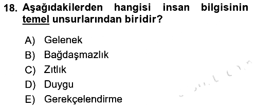 Epistemoloji 2021-2022 Yaz Okulu Sınavı - 18. soru