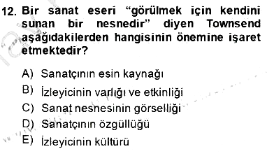 Estetik ve Sanat Felsefesi 2014-2015 Ara Sınav - 12. soru