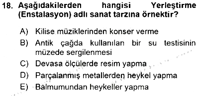 Estetik ve Sanat Felsefesi 2015-2016 Ara Sınav - 18. soru