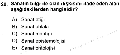 Estetik ve Sanat Felsefesi 2015-2016 Ara Sınav - 20. soru