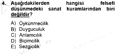 Estetik ve Sanat Felsefesi 2012-2013 Dönem Sonu Sınavı - 4. soru