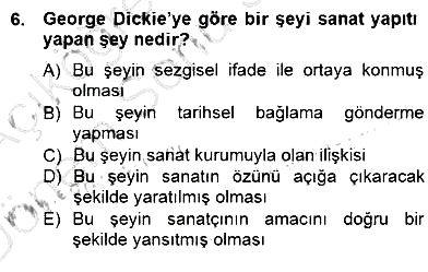 Estetik ve Sanat Felsefesi 2012-2013 Dönem Sonu Sınavı - 6. soru