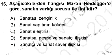 Estetik ve Sanat Felsefesi 2015-2016 Dönem Sonu Sınavı - 16. soru