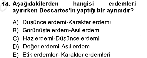 Etik 2013-2014 Ara Sınav - 14. soru