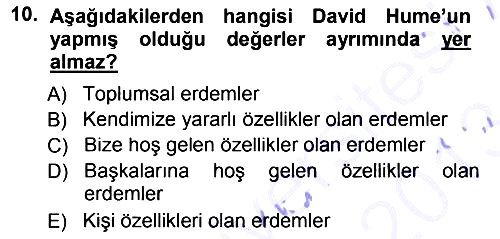 Etik 2012-2013 Dönem Sonu Sınavı - 10. soru