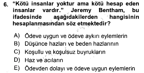 Etik 2015-2016 Dönem Sonu Sınavı - 6. soru