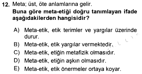 Etik 2019-2020 Dönem Sonu Sınavı - 12. soru