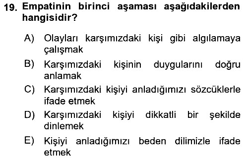 Etkili İletişim Teknikleri 2016-2017 3 Ders Sınavı - 19. soru