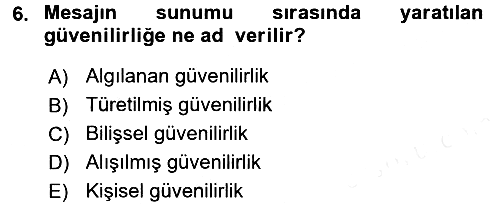 Etkili İletişim Teknikleri 2017-2018 3 Ders Sınavı - 6. soru