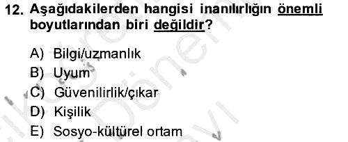 Etkili İletişim Teknikleri 2013-2014 Dönem Sonu Sınavı - 12. soru