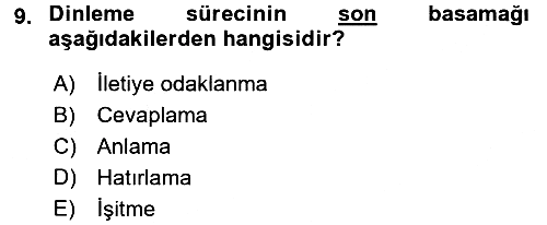 Etkili İletişim Teknikleri 2016-2017 Dönem Sonu Sınavı - 9. soru