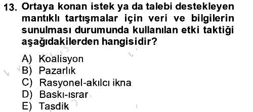 Etkili İletişim Teknikleri 2014-2015 Tek Ders Sınavı - 13. soru