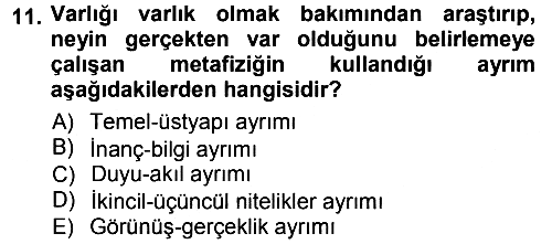 Felsefe 2012-2013 Ara Sınav - 11. soru