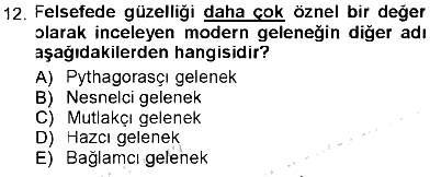 Felsefe 2012-2013 Tek Ders Sınavı - 12. soru