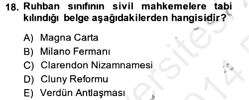 Genel Uygarlık Tarihi 2013-2014 Ara Sınav - 18. soru