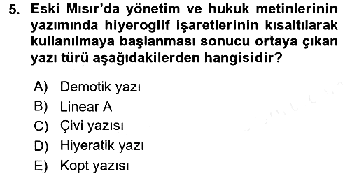 Genel Uygarlık Tarihi 2015-2016 Ara Sınav - 5. soru