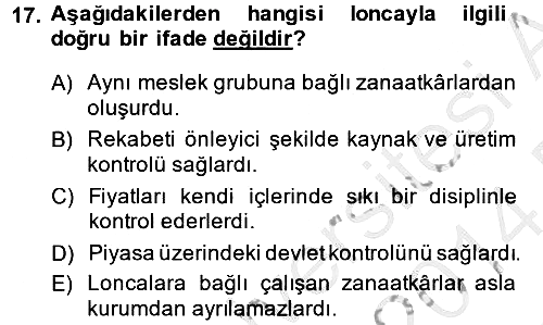 Genel Uygarlık Tarihi 2013-2014 Dönem Sonu Sınavı - 17. soru