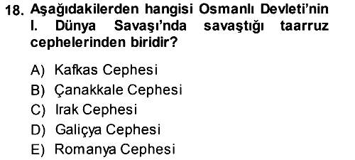 Genel Uygarlık Tarihi 2013-2014 Tek Ders Sınavı - 18. soru