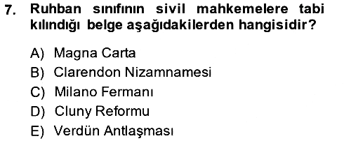 Genel Uygarlık Tarihi 2014-2015 Tek Ders Sınavı - 7. soru