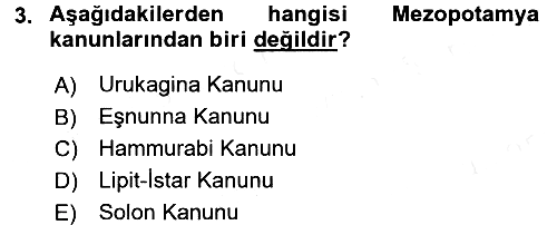 Genel Uygarlık Tarihi 2015-2016 Tek Ders Sınavı - 3. soru