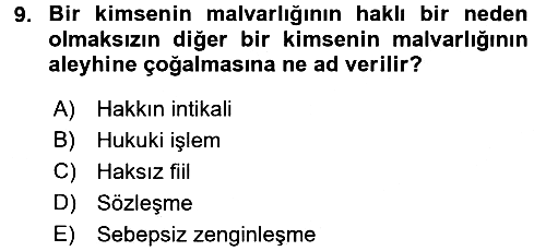Hukukun Temel Kavramları 2017-2018 3 Ders Sınavı - 9. soru