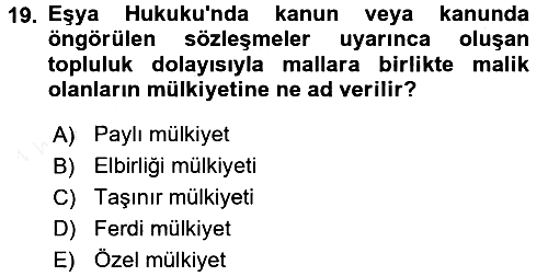 Hukukun Temel Kavramları 2017-2018 3 Ders Sınavı - 19. soru