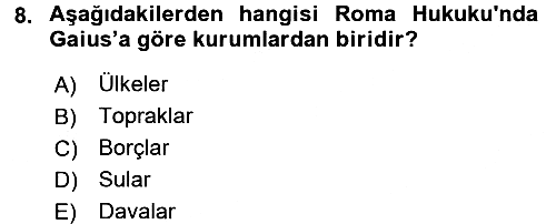 Hukukun Temel Kavramları 2016-2017 Ara Sınav - 8. soru