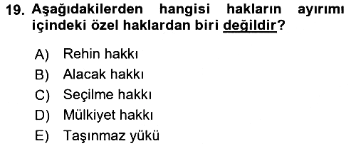 Hukukun Temel Kavramları 2016-2017 Ara Sınav - 19. soru