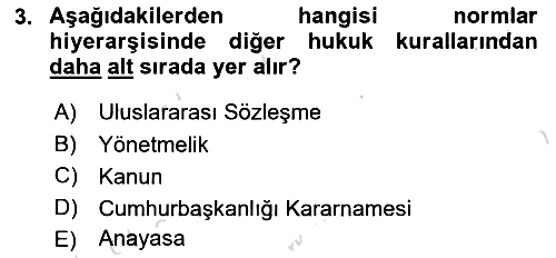Hukukun Temel Kavramları 2021-2022 Ara Sınav - 3. soru