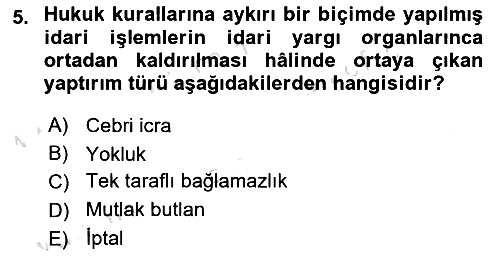 Hukukun Temel Kavramları 2025-2026 Ara Sınav - 5. soru