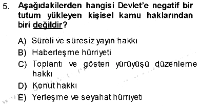 Hukukun Temel Kavramları 2013-2014 Dönem Sonu Sınavı - 5. soru