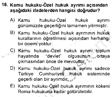 Hukukun Temel Kavramları 2014-2015 Dönem Sonu Sınavı - 18. soru