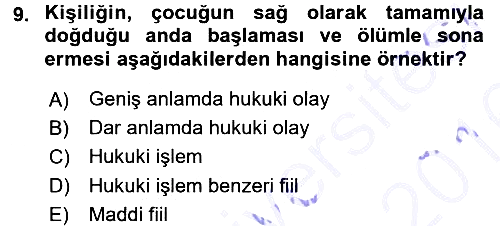 Hukukun Temel Kavramları 2015-2016 Dönem Sonu Sınavı - 9. soru