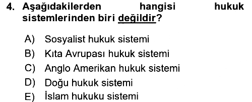 Hukukun Temel Kavramları 2016-2017 Dönem Sonu Sınavı - 4. soru