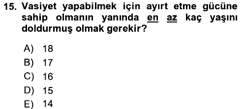 Hukukun Temel Kavramları 2016-2017 Dönem Sonu Sınavı - 15. soru